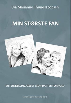 MIN STØRSTE FAN