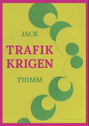 Trafikkrigen-Jack Thimm-Bog