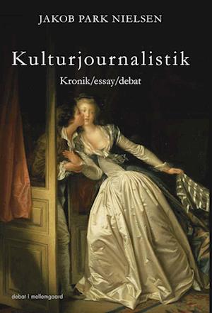 Kulturjournalistik-Jakob Park Nielsen-Bog
