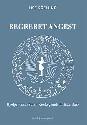 BEGREBET ANGEST