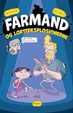 Farmand og lorteeksplosionerne