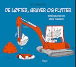 De løfter, graver og flytter