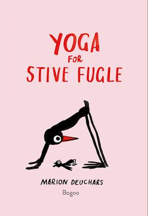 Yoga for stive fugle