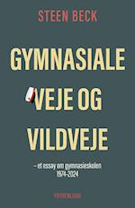 Gymnasiale veje og vildveje