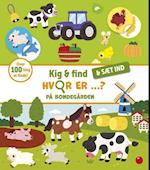 Kig & find - & sæt ind: Hvor er ...? På bondegården