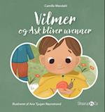 Vilmer og Ask bliver uvenner