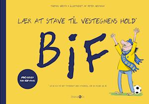 Lær at stave til Vestegnens hold: BIF