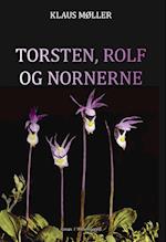 Torsten, Rolf og nornerne