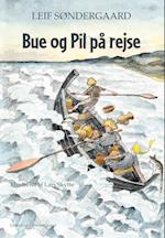 BUE OG PIL PÅ REJSE