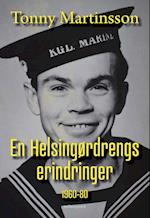 En Helsingørdrengs erindringer 1960-80