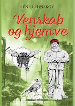 VENSKAB OG HJEMVE