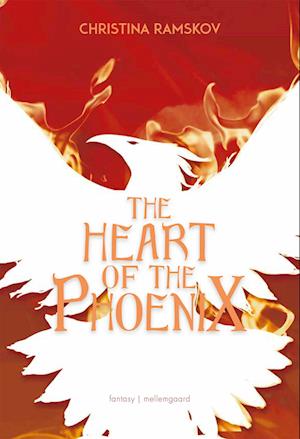 THE HEART OF THE PHOENIX