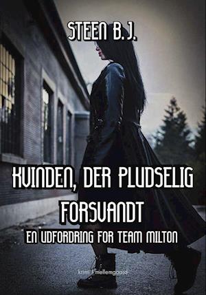 Kvinden, der pludselig forsvandt