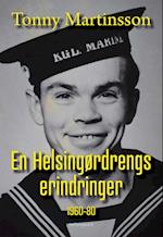 EN HELSINGØRDRENGS ERINDRINGER - 1960-80