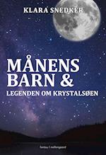 Månens barn & legenden om krystalsøen