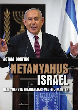 Netanyahus Israel