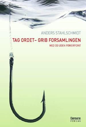 Tag ordet - grib forsamlingen