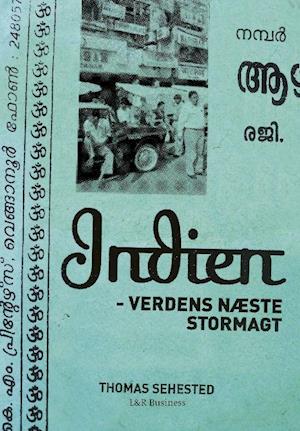 Indien - verdens næste stormagt