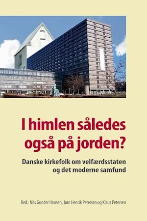 I himlen således også på jorden?