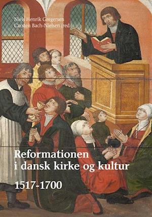 Reformationen i dansk kirke og kultur