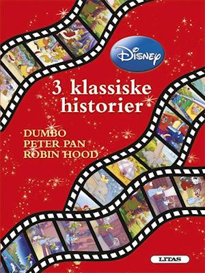 3 klassiske historier - Robin Hood, Dumbo, Peter Pan