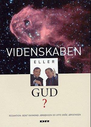 Videnskaben eller Gud?