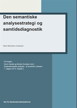 Den semantiske analysestrategi og samtidsdiagnostik