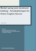 Mediet sprog som strukturel kobling forudsætningen for Homo Cogitus Socius