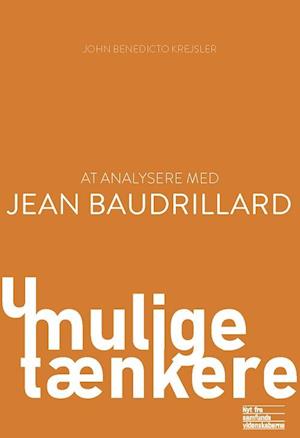 At analysere med Jean Baudrillard-John Benedicto Krejsler-Bog