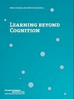 Learning beyond Cognition