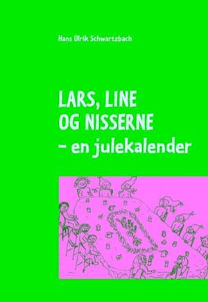 Lars, line og nisserne