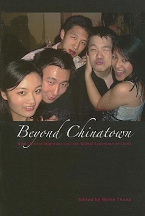 Beyond Chinatown