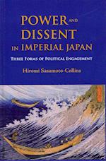 Power and Dissent in Imperial Japan