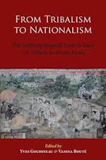 From Tribalism to Nationalism