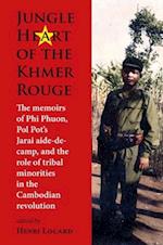 Jungle Heart of the Khmer Rouge