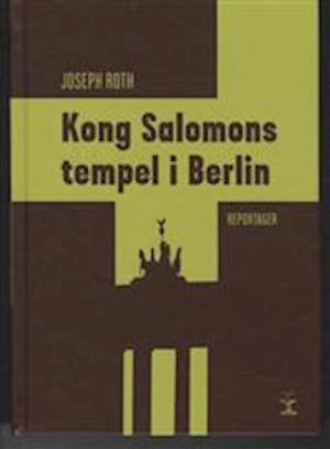 Få Kong Salomons tempel i Roth som Indbundet bog på dansk - 9788776951658