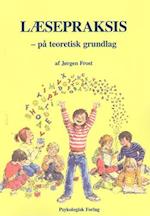 Læsepraksis - på teoretisk grundlag