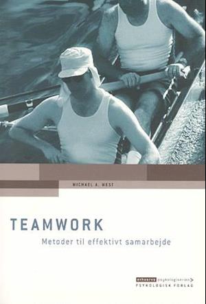 Teamwork - metoder til effektivt samarbejde