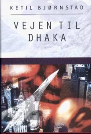 Vejen til Dhaka