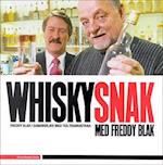 Whisky-snak med Freddy Blak