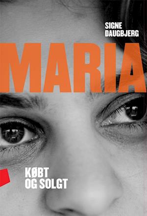 Maria - købt og solgt