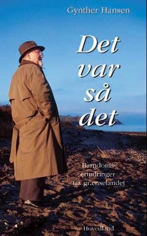 Det var så det