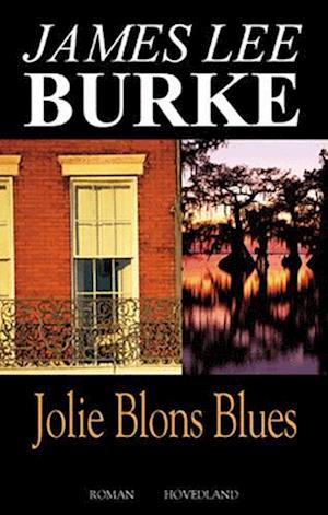 Jolie Blons blues