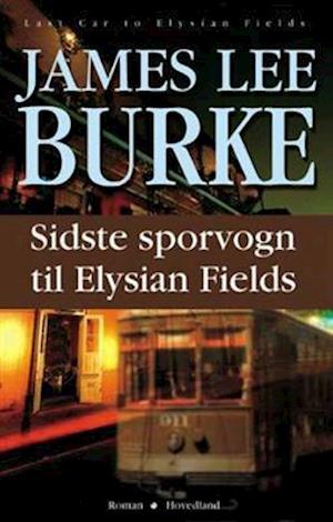 Sidste sporvogn til Elysian Fields