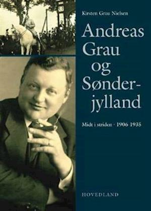 Andreas Grau og Sønderjylland