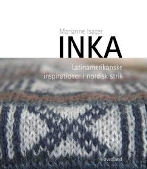 Få Inka Marianne Isager som Indbundet bog på dansk - 9788777397714
