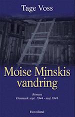 Moise Minskis vandring