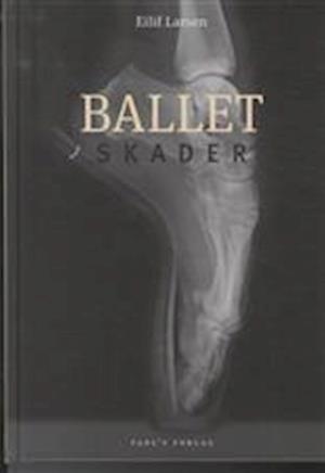Se Balletskader-Eilif Larsen hos Saxo