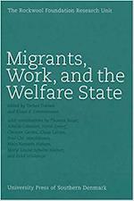 Tranes, T: Migrants, Work & the Welfare State
