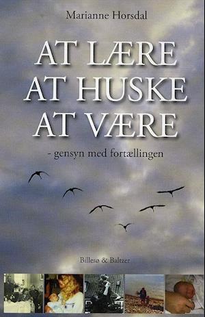 At lære, at huske, at være